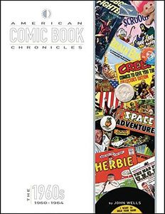 American Comic Book Chronicles: 1960-64