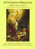A Course in Miracles Urtext Manuscripts Complete Seven Volume Combined Edition