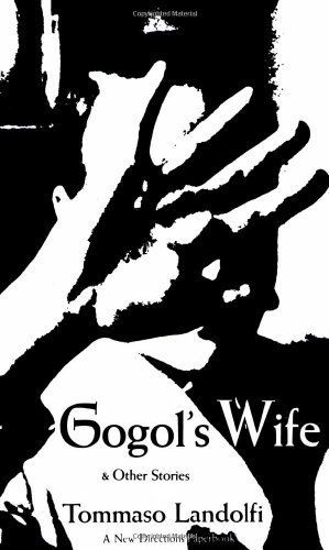 Gogol's Wife & Other Stories