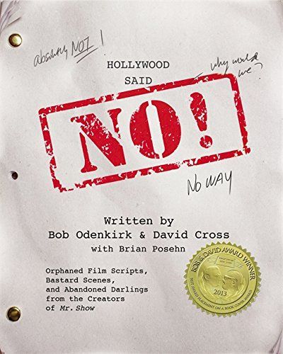 Hollywood Said No!