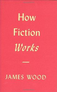 How Fiction Works