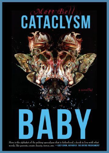 Cataclysm Baby