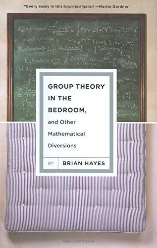 Group Theory in the Bedroom, and Other Mathematical Diversions