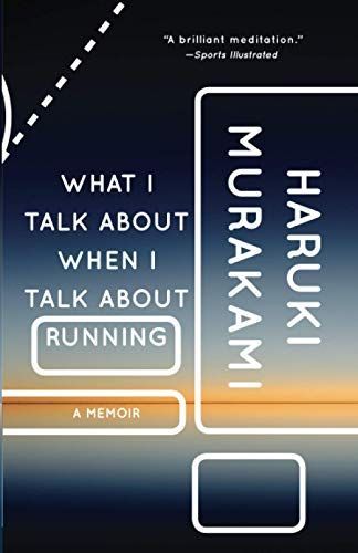 What I Talk about when I Talk about Running