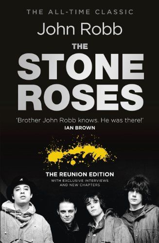 The Stone Roses and the Resurrection of British Pop