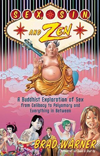 Sex, Sin, and Zen