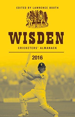 Wisden Cricketers’ Almanack 2016