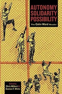 Autonomy, Solidarity, Possibility