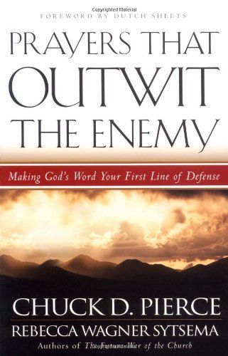 Prayers That Outwit the Enemy