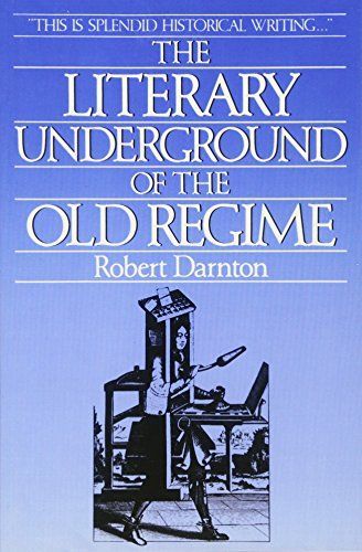 The Literary Underground of the Old Regime