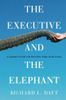 The Executive and the Elephant