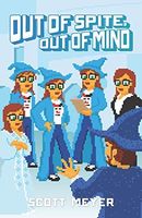 Out of Spite, Out of Mind