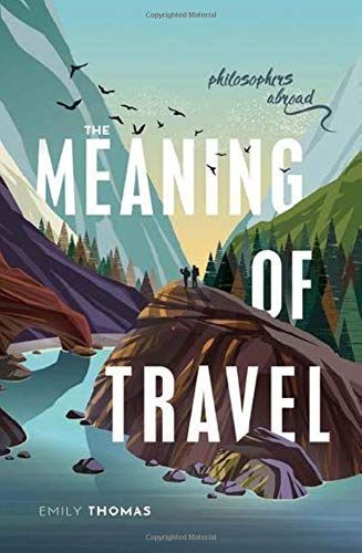 The Meaning of Travel