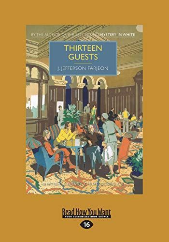 Thirteen Guests