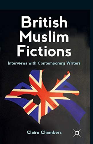 British Muslim Fictions