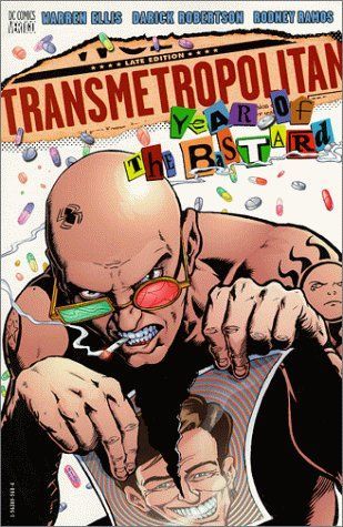 Transmetropolitan: Year of the bastard