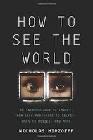 How to See the World