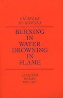 Burning in Water, Drowning in Flame