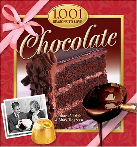 1,001 Reasons to Love Chocolate