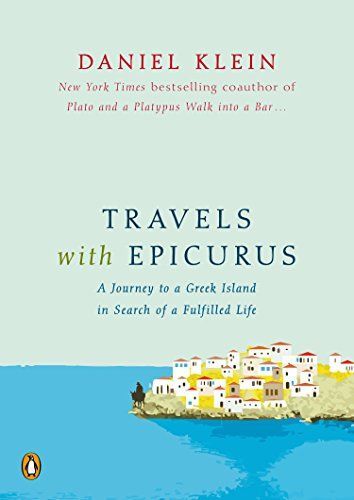 Travels with Epicurus