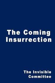 The Coming Insurrection