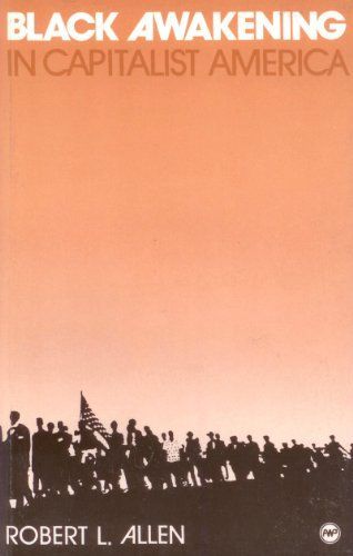 Black Awakening in Capitalist America