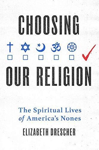 Choosing Our Religion