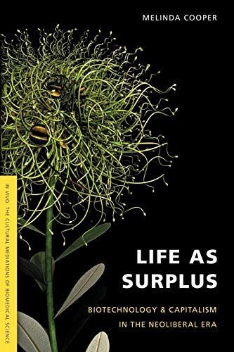 Life as Surplus