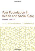 Your Foundation in Health & Social Care