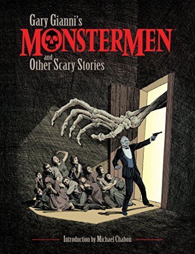 Gary Gianni's Monstermen and Other Scary Stories