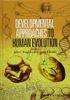 Developmental Approaches to Human Evolution