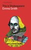 This Is Shakespeare