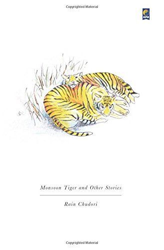 Monsoon Tiger and Other Stories
