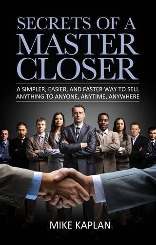 Secrets of a Master Closer