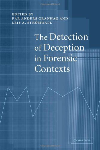 The Detection of Deception in Forensic Contexts