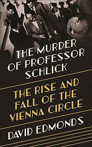 The Murder of Professor Schlick