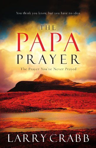 The Papa Prayer