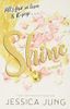 Shine