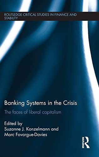 Banking Systems in the Crisis