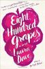 Eight Hundred Grapes