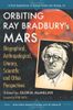 Orbiting Ray BradburyÕs Mars
