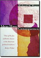 Ideas Have Consequences