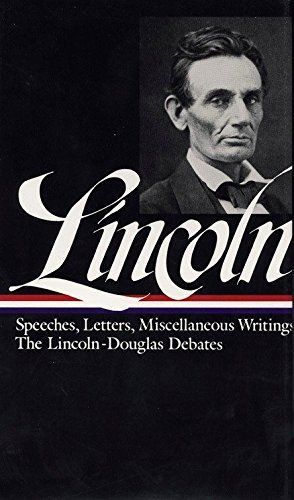 Speeches and Writings, 1832-1858