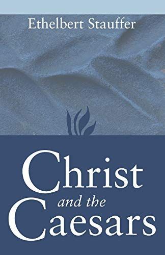 Christ and the Caesars