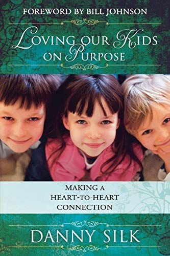 Loving Our Kids on Purpose