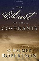 The Christ of the Covenants