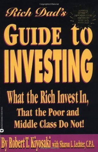 Rich Dad's Guide to Investing