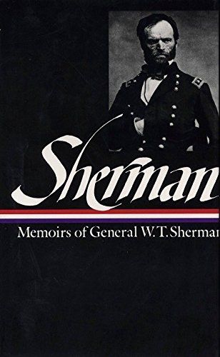 Memoirs of General W.T. Sherman