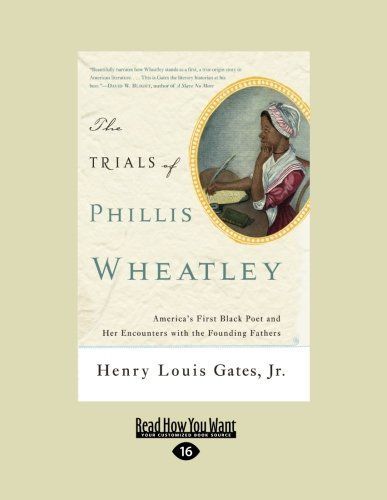 The Trials of Phillis Wheatley