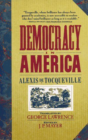 De la démocratie en Amérique. English;Democracy in America